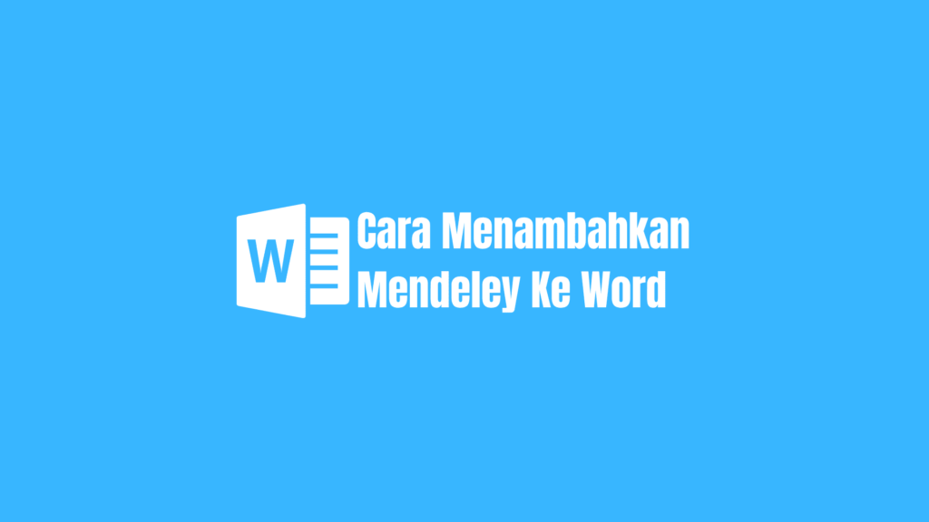 cara menambahkan mendeley ke word