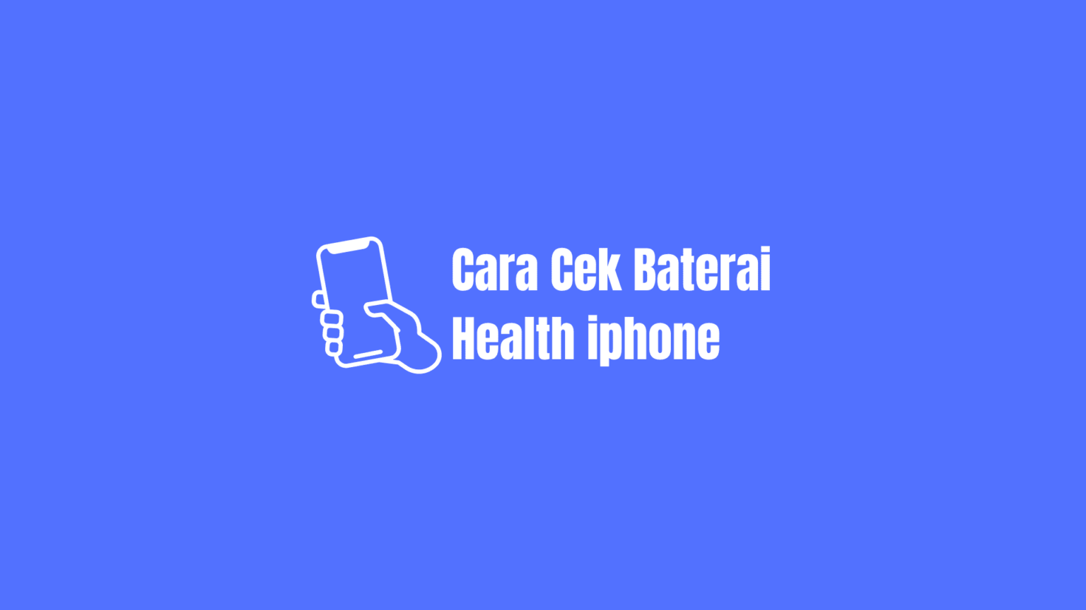 Cara Cek Baterai Health IPhone Ori Atau Tidak Terbaru 2024